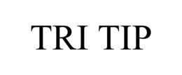 TRI TIP trademark