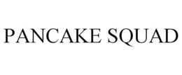 PANCAKE SQUAD trademark