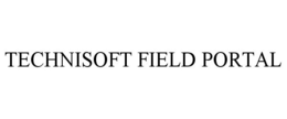 TECHNISOFT FIELD PORTAL trademark