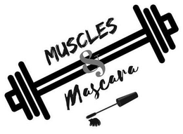 MUSCLES & MASCARA trademark
