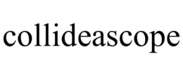 COLLIDEASCOPE trademark