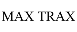 MAX TRAX trademark