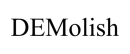 DEMOLISH trademark