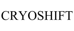CRYOSHIFT trademark