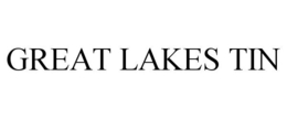 GREAT LAKES TIN trademark