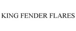 KING FENDER FLARES trademark