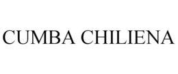 CUMBA CHILIENA trademark