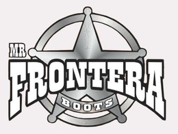 MR FRONTERA BOOTS trademark