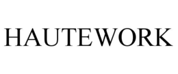 HAUTEWORK trademark