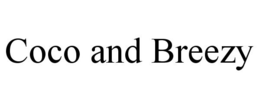 COCO AND BREEZY trademark
