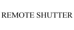 REMOTE SHUTTER trademark
