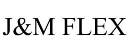 J&M FLEX trademark