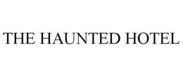 THE HAUNTED HOTEL trademark
