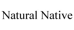 NATURAL NATIVE trademark