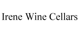 IRENE WINE CELLARS trademark
