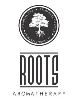 ROOTS AROMATHERAPY ESSENTIAL OILS CALMING EUCALYPTUS SOOTHING SPEARMINT trademark