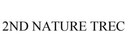 2ND NATURE TREC trademark