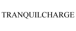 TRANQUILCHARGE trademark