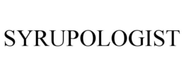 SYRUPOLOGIST trademark