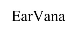 EARVANA trademark