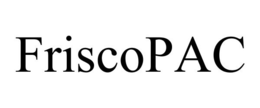 FRISCOPAC trademark
