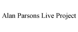 ALAN PARSONS LIVE PROJECT trademark