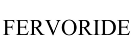 FERVORIDE trademark