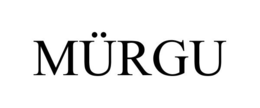 MÜRGU trademark
