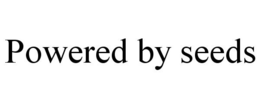 POWERED BY SEEDS trademark