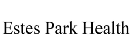 ESTES PARK HEALTH trademark