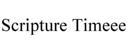 SCRIPTURE TIMEEE trademark