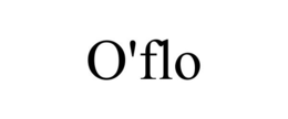 O'FLO trademark