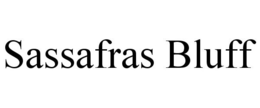 SASSAFRAS BLUFF trademark