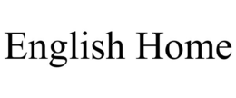 ENGLISH HOME trademark