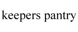 KEEPERS PANTRY trademark