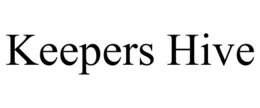 KEEPERS HIVE trademark