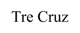 TRE CRUZ trademark