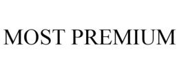 MOST PREMIUM trademark