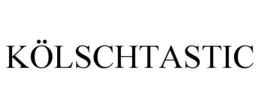 KÖLSCHTASTIC trademark