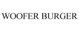 WOOFER BURGER trademark