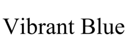 VIBRANT BLUE trademark