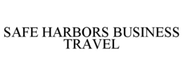 SAFE HARBORS BUSINESS TRAVEL trademark