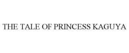 THE TALE OF PRINCESS KAGUYA trademark