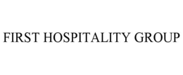 FIRST HOSPITALITY GROUP trademark