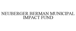 NEUBERGER BERMAN MUNICIPAL IMPACT FUND trademark
