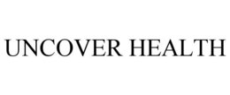 UNCOVER HEALTH trademark