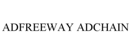 ADFREEWAY ADCHAIN trademark