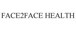 FACE2FACE HEALTH trademark