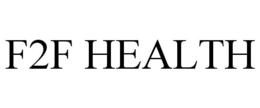 F2F HEALTH trademark