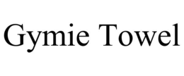 GYMIE TOWEL trademark